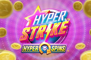 Hyper strike hyperspins